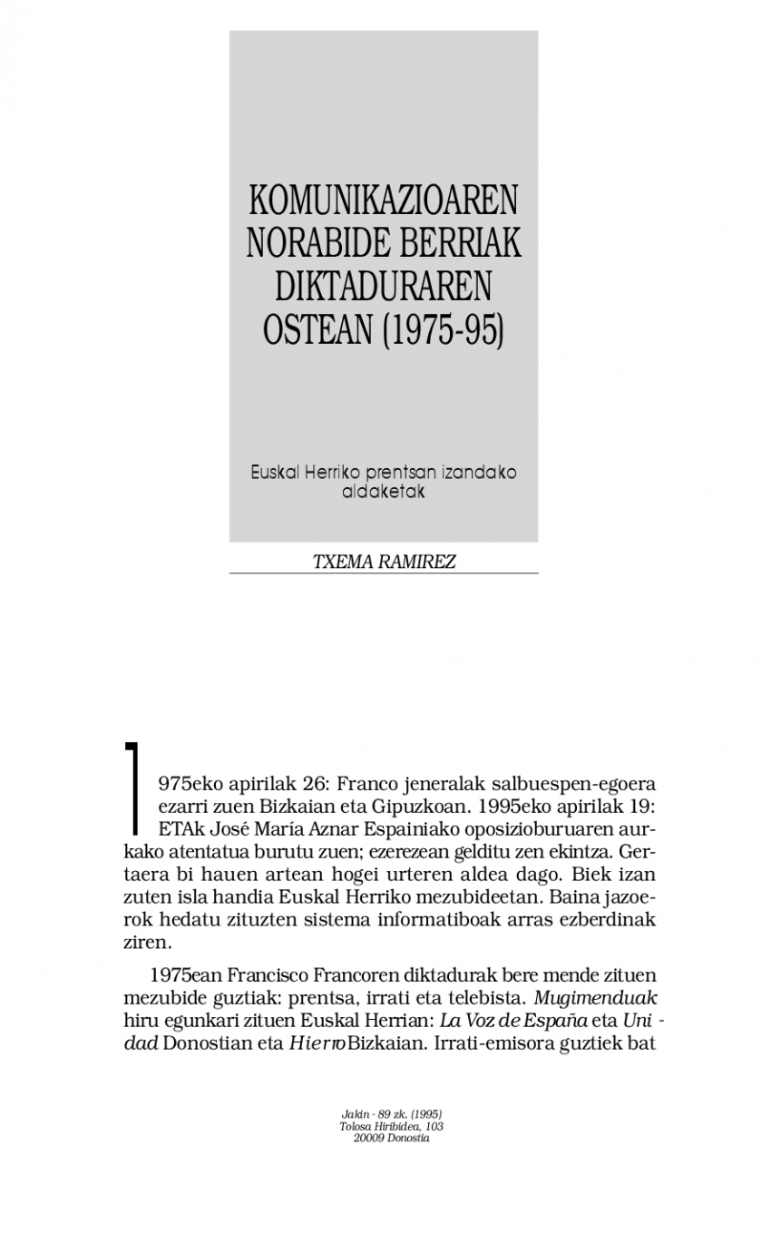 Komunikazioaren norabide berriak diktaduraren ostean (1975-95). Euskal Herriko prentsan izandako aldaketak