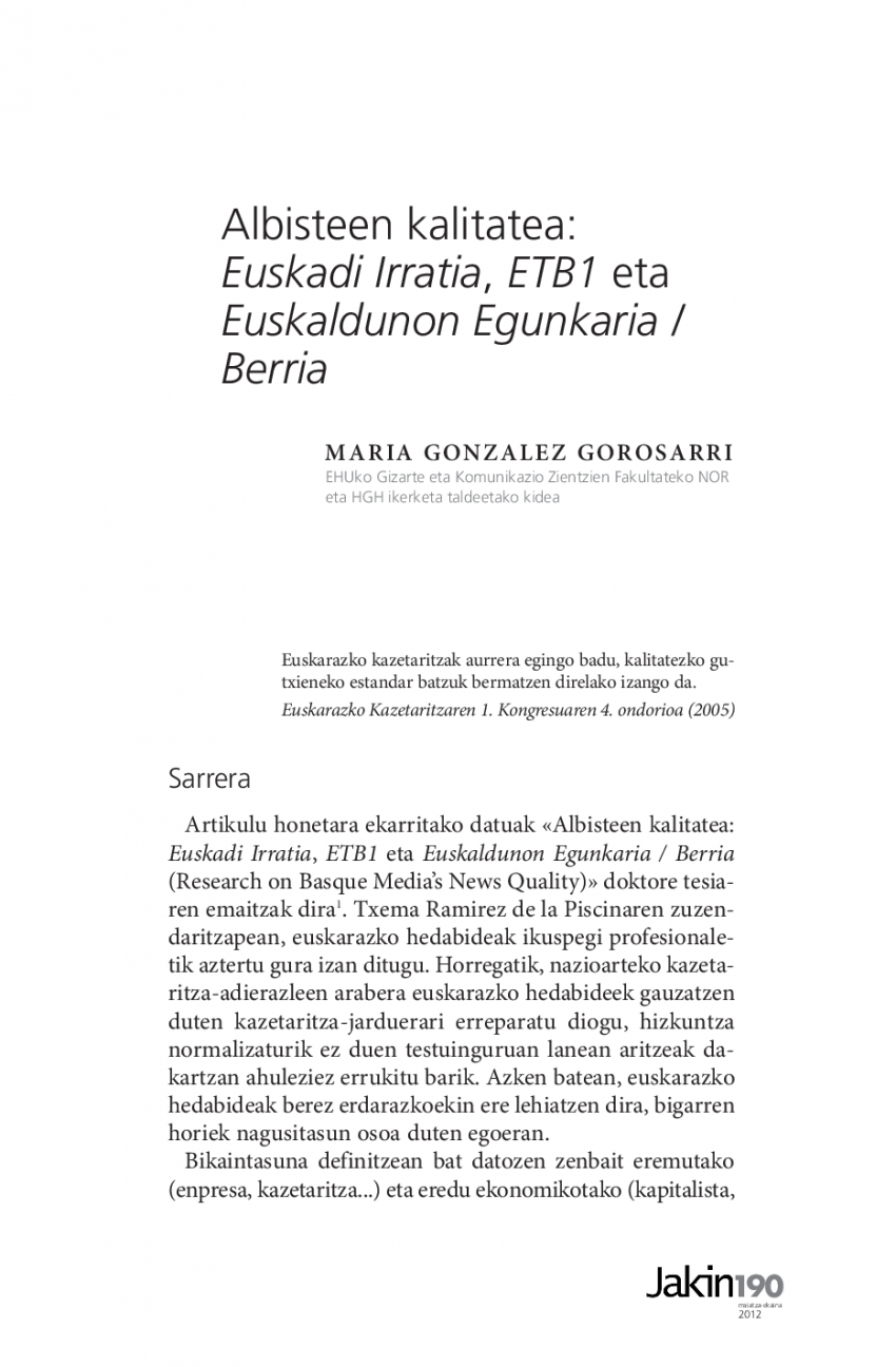 Albisteen kalitatea: Euskadi Irratia, ETB1 eta Euskaldunon Egunkaria / Berria